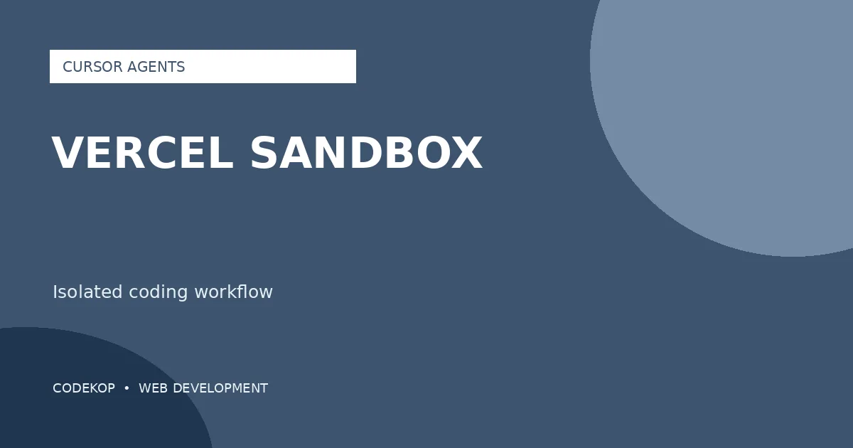 Cursor Cloud Agents Kini Dapat Berjalan di Vercel Sandbox