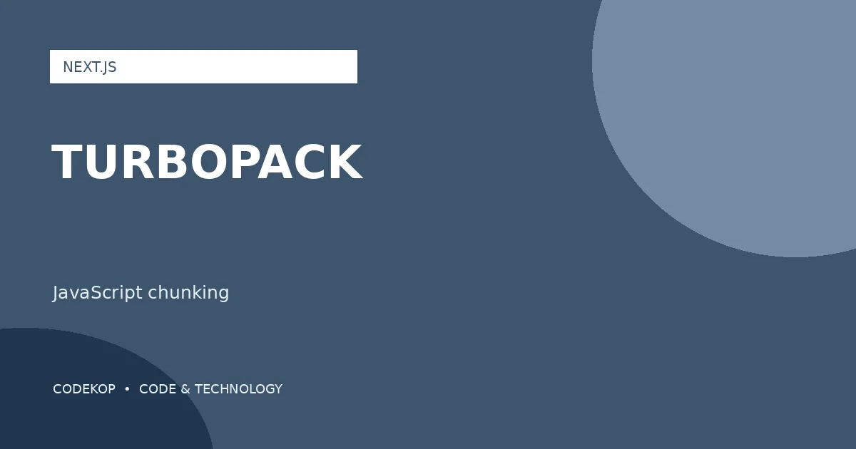 Next.js Menjelaskan Cara Turbopack Membagi JavaScript
