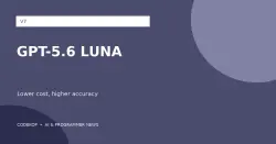 V7 Mengurangi Biaya 78 Persen dan Meningkatkan Akurasi dengan GPT-5.6 Luna